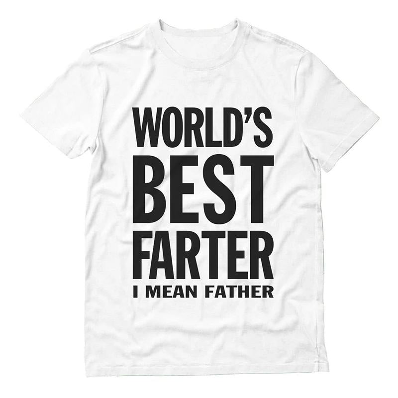 Worlds Greatest Farter, I Mean Father T-Shirt